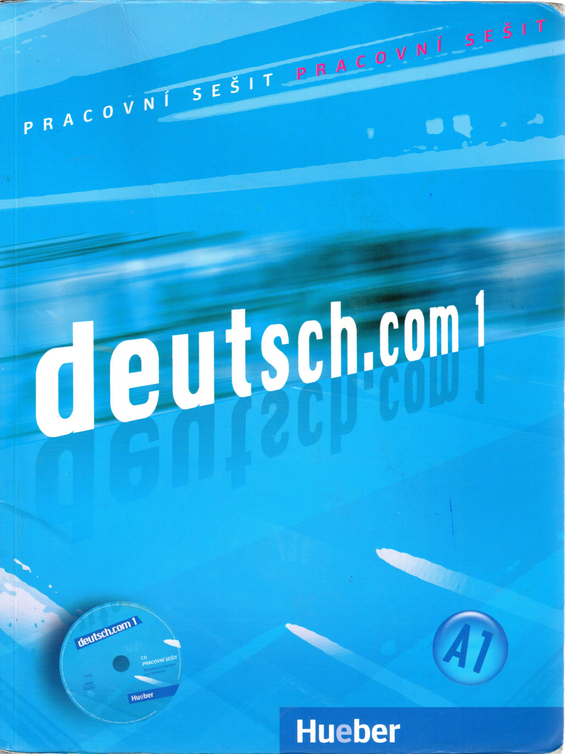 Deutsch.com 1 : pracovní sešit (+CD) - Náhled učebnice