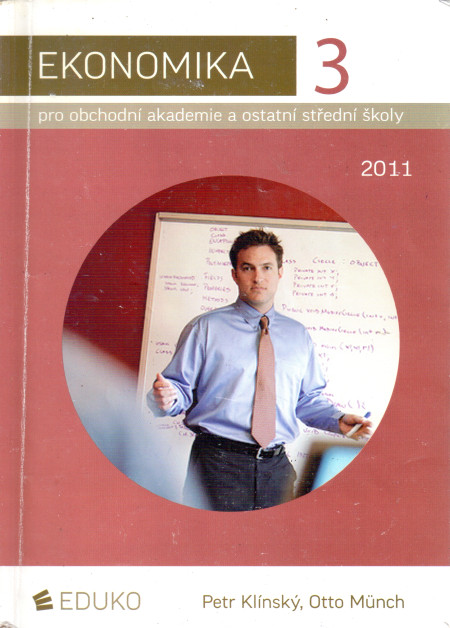 Ekonomika 3 pro obchodní akademie a ostatní střední školy (2011)