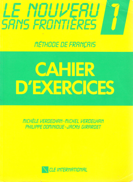 Le nouveau sans fontiéres 1 : cahier d'exercises