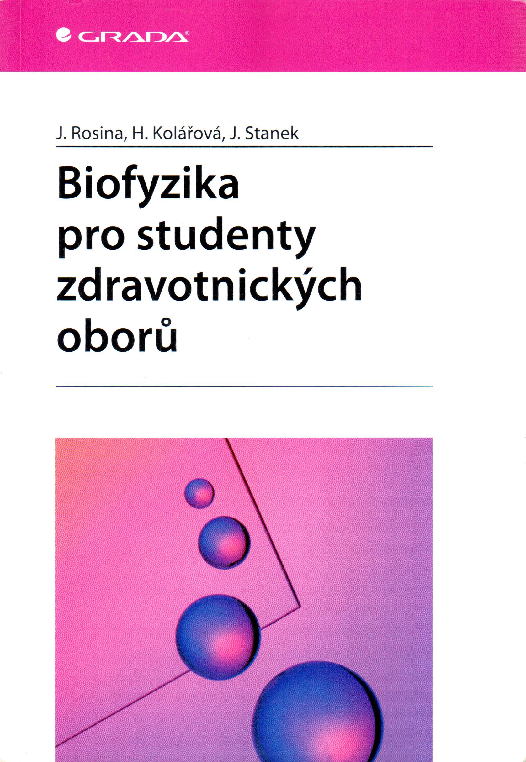 Biofyzika pro studenty zdravotnických oborů - Náhled učebnice