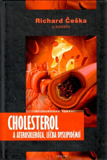 Cholesterol a ateroskleroza, léčba dyslipidémií