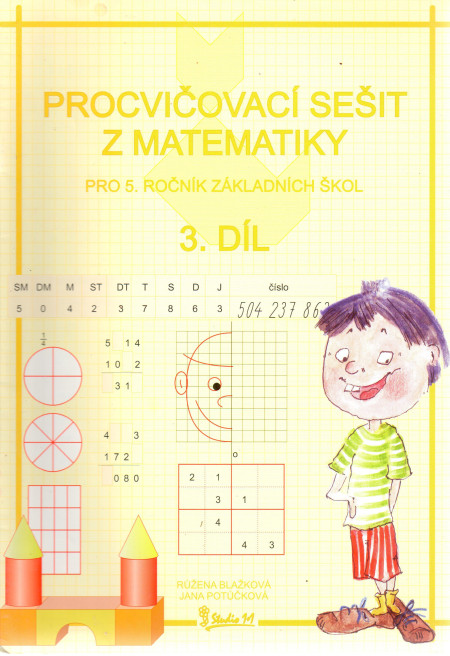 Procvičovací sešit z matematiky pro 5. ročník základní školy 3.díl
