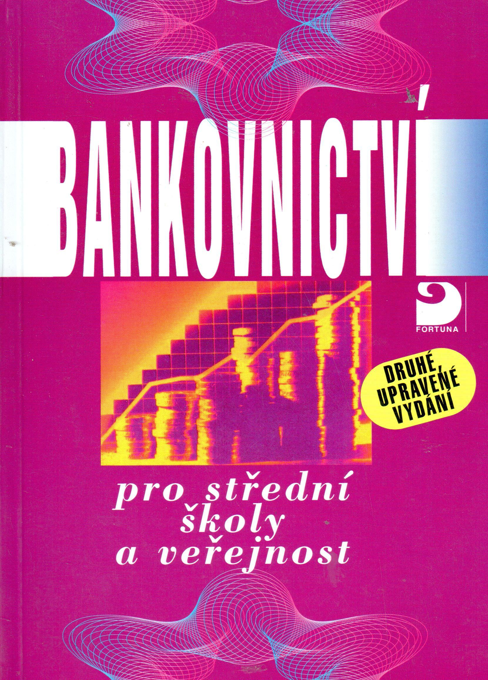 Bankovnictví pro střední školy a veřejnost (1998) - Náhled učebnice