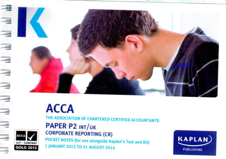 ACCA: Paper P2 INT/UK Corporate Reporting (CR) Pocket Notes