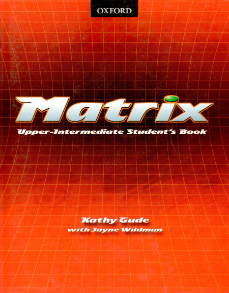 Matrix : Upper-intermediate Student’s Book