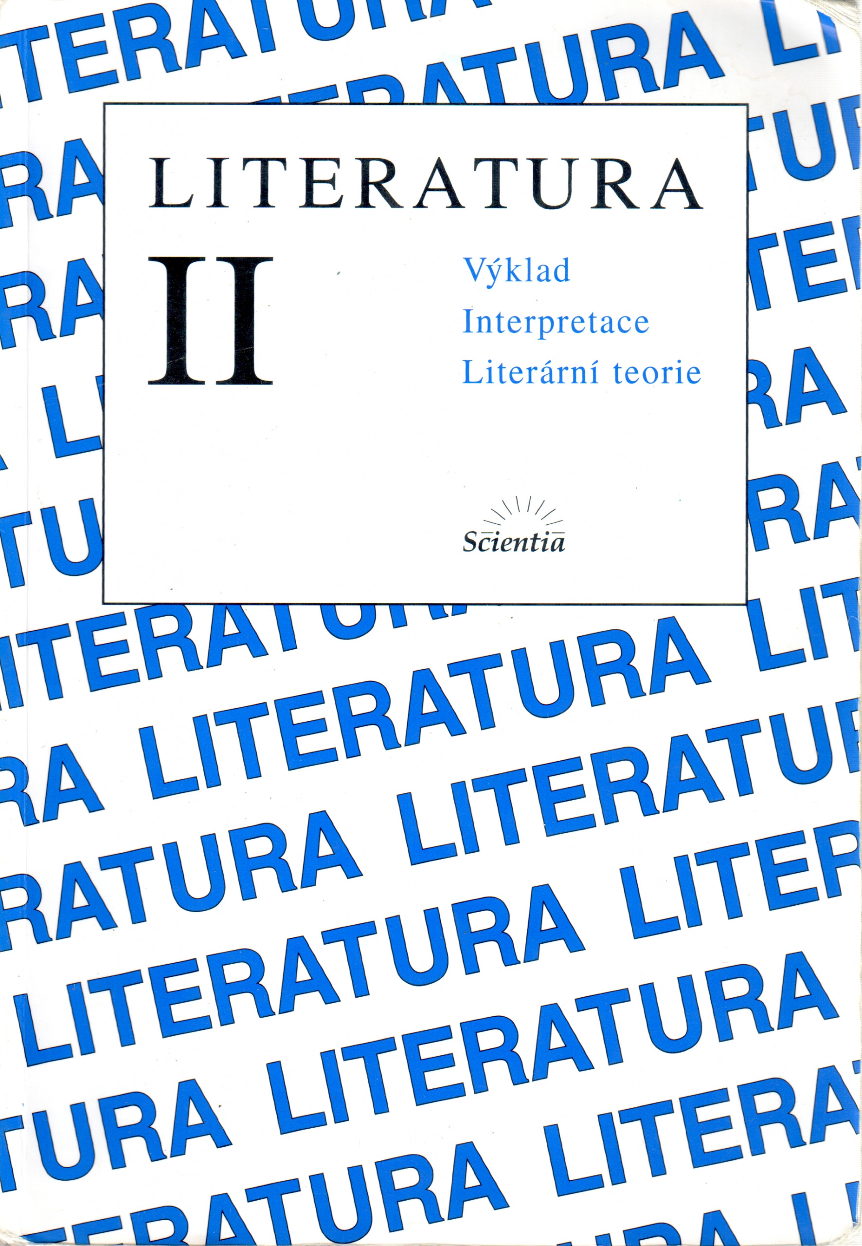 Literatura II : výklad, interpretace, literární teorie - Náhled učebnice