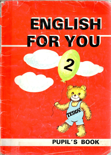 English for you 2 : Pupil's Book