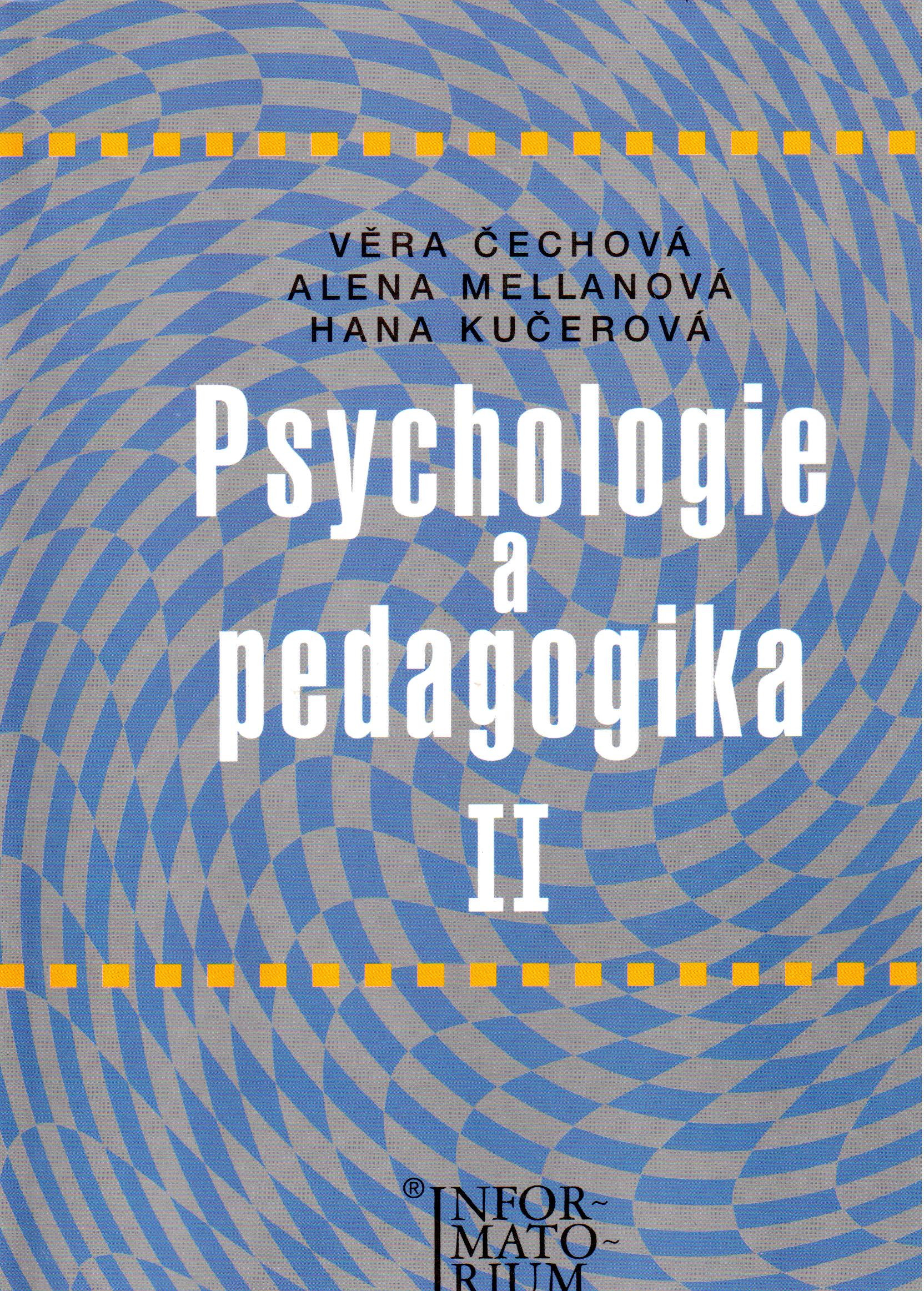 Psychologie a pedagogika II (pro střední zdravotnické školy) - Náhled učebnice