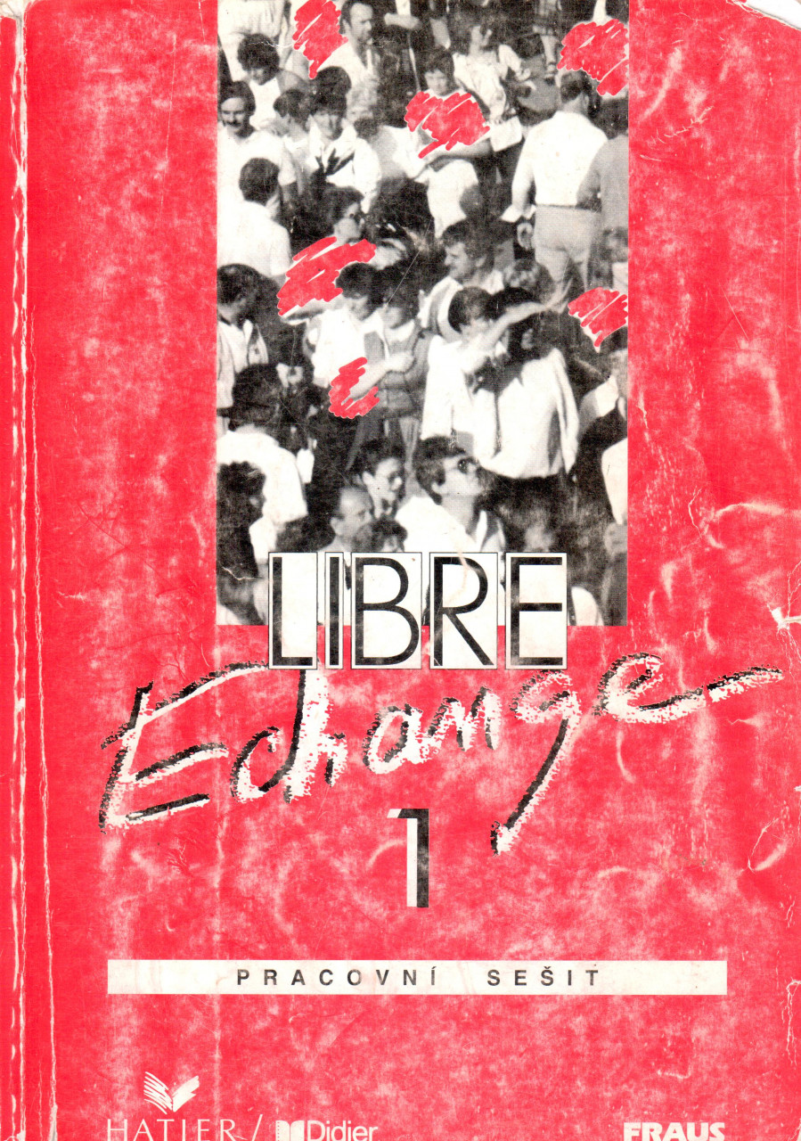 Libre Echange 1 (pracovní sešit)