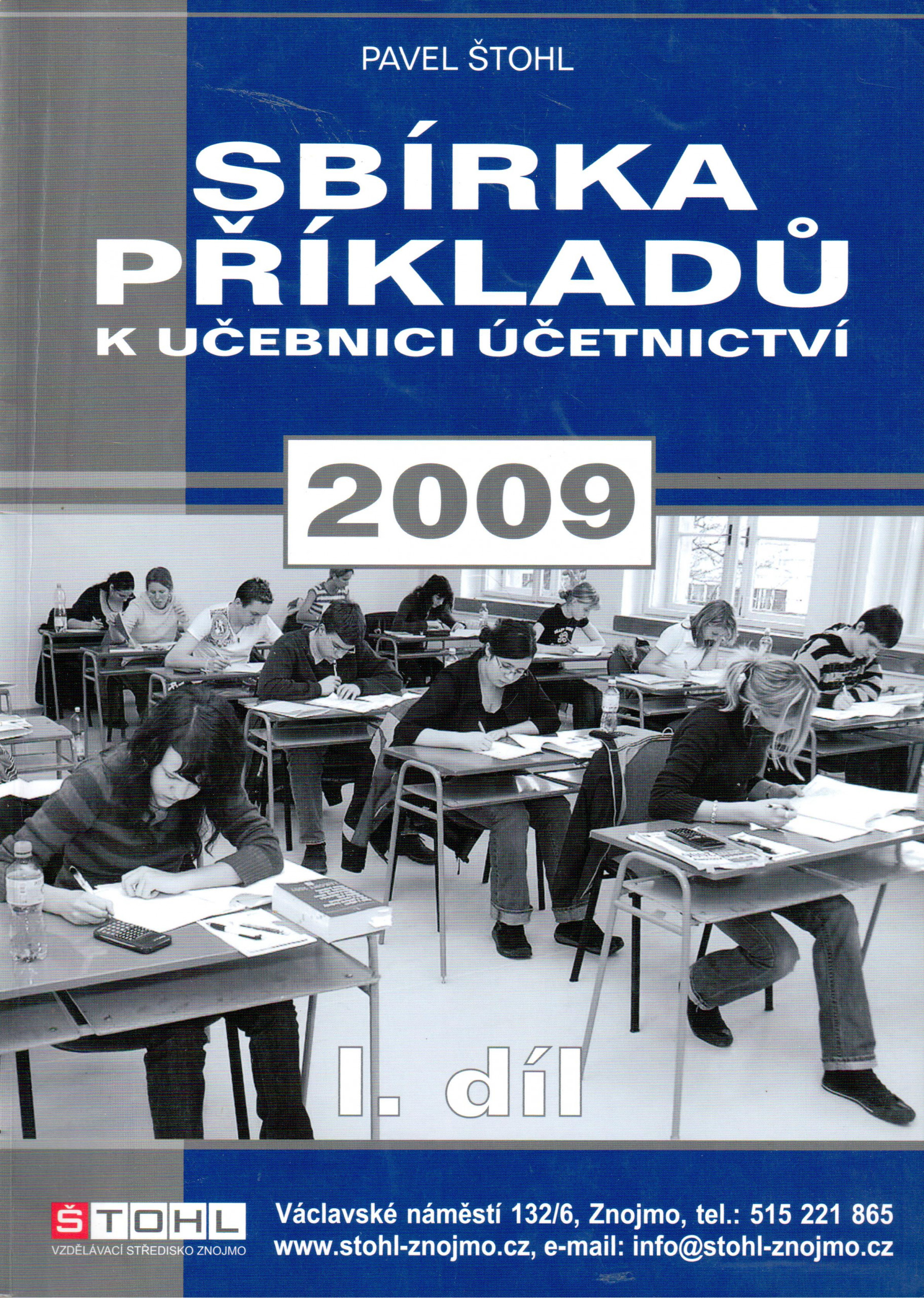 Sbírka příkladů k Učebnici účetnictví 2009 (1. díl) - Náhled učebnice