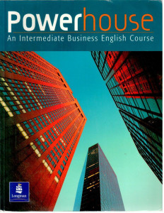 Powerhouse: An Intermediate Business English Course Coursebook