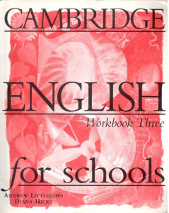 Cambridge English for Schools 3 Workbook