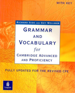 Grammar and vocabulary for CAE and CPE with key