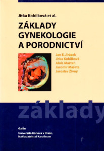 Základy gynekologie a porodnictví (2005)