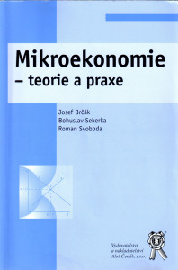 Mikroekonomie - teorie a praxe (2013)