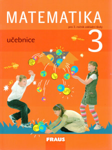 Matematika 3 : učebnice pro 3. ročník základní školy