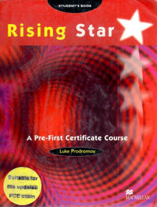Rising Star, Pre-FCE