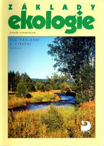Základy ekologie : pro základní a střední školy (2008)