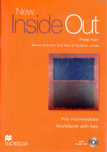New Inside Out : Pre-intermediate Workbook with key (+CD)