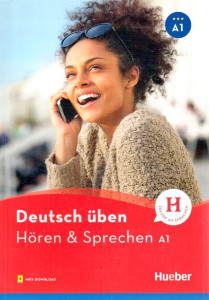 Deutsch üben. Hören & Sprechen A1 (Buch mit audios online)