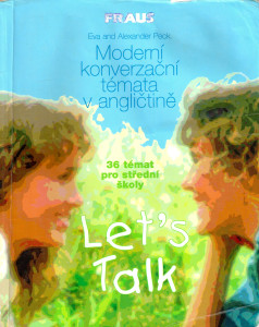 Let’s Talk : moderní konverzační témata v angličtině
