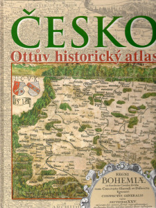 Česko : Ottův historický atlas