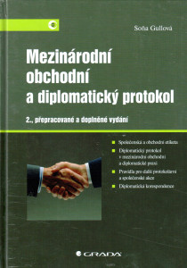 Mezinárodní obchodní a diplomatický protokol (2. vydání)