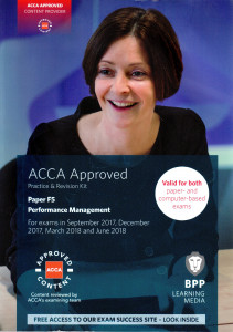 ACCA Paper F5 Performance Management : Practice & Revision Kit (for exams in September 2017, December 2017, March 2018 and June 2018)