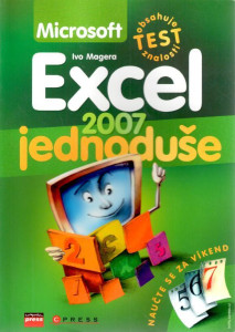 Microsoft Office Excel 2007, jednoduše