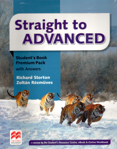 Straight to Advanced : Student's Book Premium Pack with Answers (+2 CD)