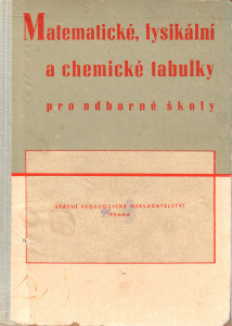 Matematické, fysikální a chemické tabulky pro odborné školy (1956)