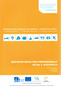Cestovní ruch pro profesionály nejen v Jeseníkách (2011)
