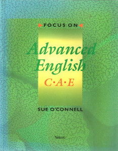 Focus on Advanced English (CAE)