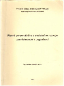 Řízení personálního a sociálního rozvoje zaměstnanců v organizaci (2002)