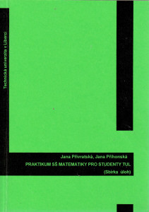 Praktikum SŠ matematiky pro studenty TUL (2013)