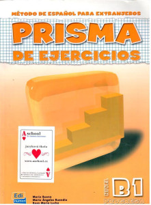 Prisma progresa, método de español para extranjeros : prisma de ejercicios : nivel B1