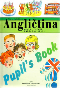 Angličtina : Pupil's book pro 4. ročník základní školy
