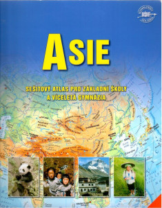 Asie - sešitový atlas pro základní školy a víceletá gymnázia