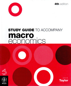 Study Guide to Accompany Macroeconomics (4th edition)