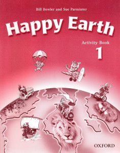 Happy Earth 1 : Activity Book