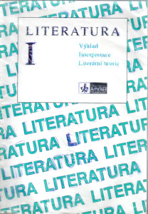 Literatura I: Výklad, interpretace, literární teorie