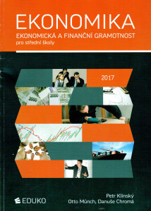 Ekonomika : ekonomická a finanční gramotnost pro střední školy