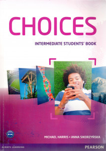 Choices : Intermediate Student's Book