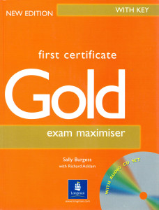 Gold : First Certificate (FCE) Exam Maximiser (+2 CD)