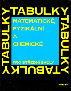 Matematické, fyzikální a chemické tabulky pro střední školy