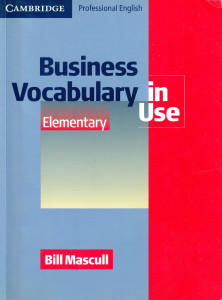 Business Vocabulary in Use : Elementary