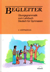 Begleiter : Übungsgrammatik zum Lehrbuch Deutsch für Gymnasien