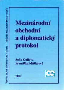 Mezinárodní obchodní a diplomatický protokol (2008)
