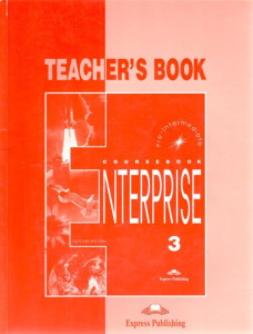 Enterprise 3 Coursebook : Pre-intermediate (Teacher´s Book)