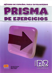 Prisma Avanza B2 : libro de ejercicios